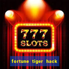 fortune tiger hack apk dinheiro infinito